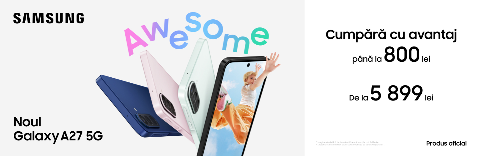 Întâmpină Galaxy A27 cu avantaj și super preț!